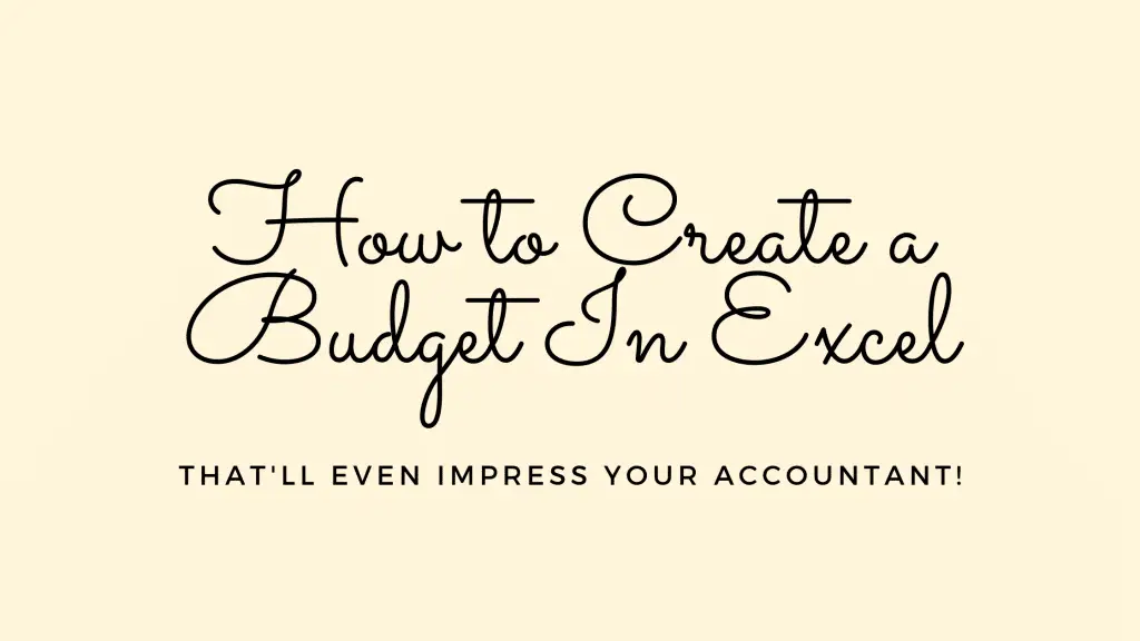 how to create a budget in excel