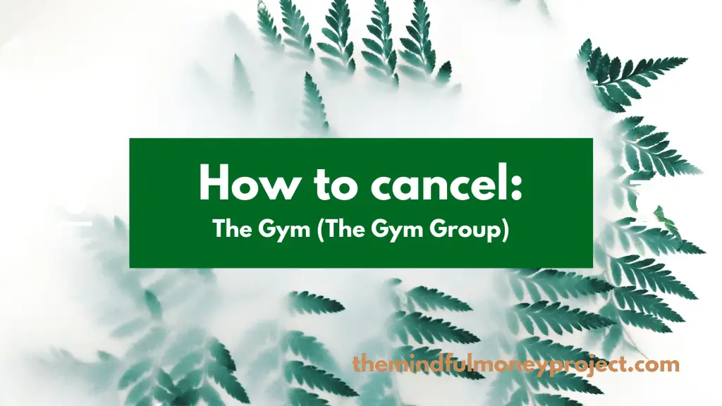 how to cancel the gym group