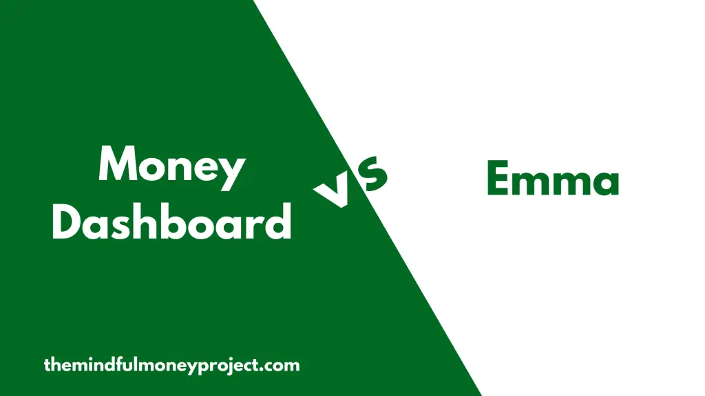 money dashboard vs emma