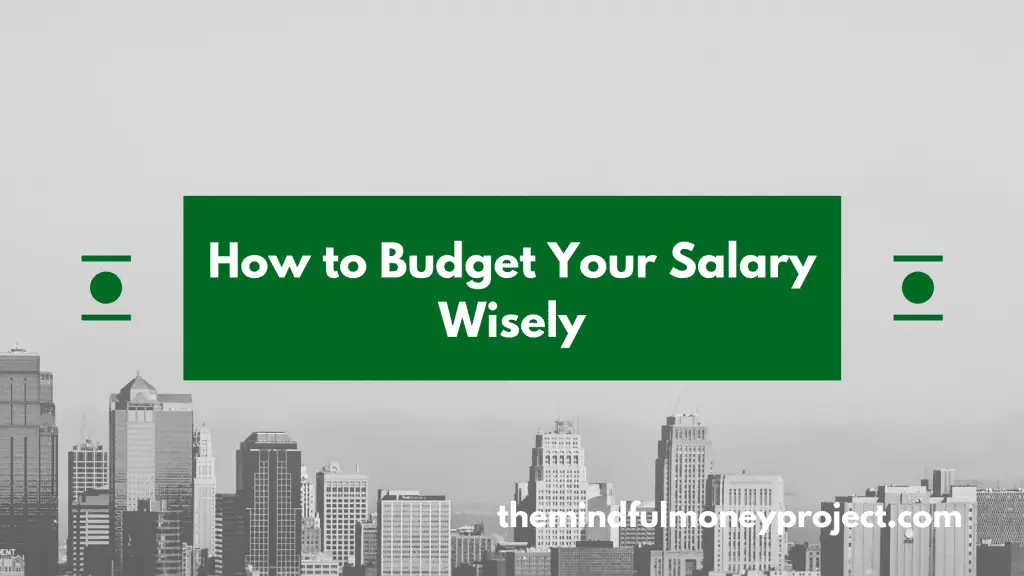 how to budget salary wisely in the UK
