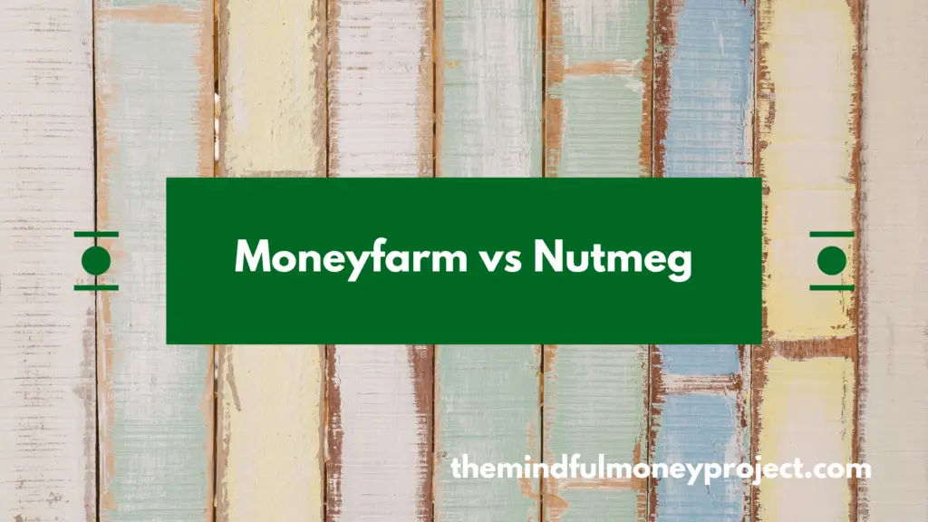 Moneyfarm vs Nutmeg - title picture of the comparison article