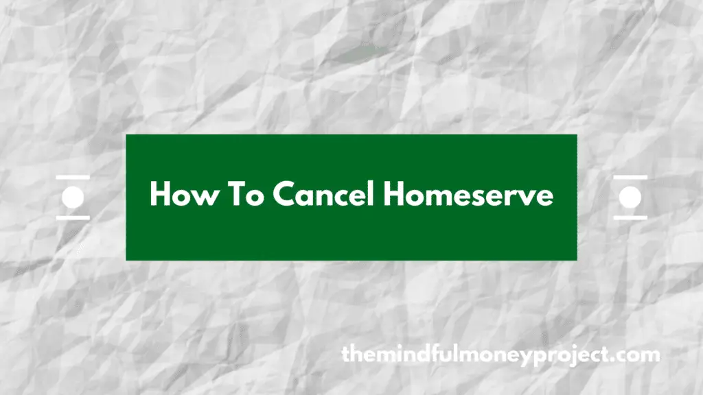 how to cancel homeserve uk